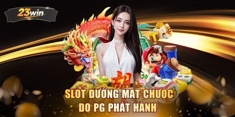 Slot Đường Mạt Chược do PG phát hành